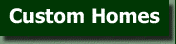 Custom Homes